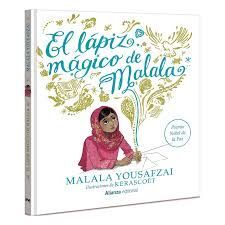 EL LÁPIZ MÁGICO DE MALALA