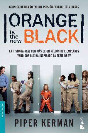 ORANGE IS THE NEW BLACK