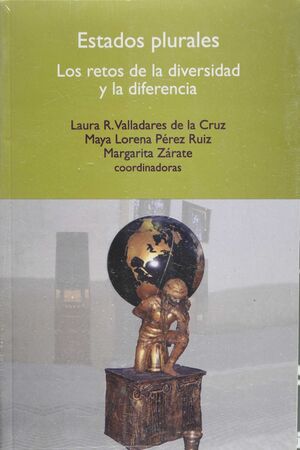 ESTADOS PLURALES LOS RETOS DE LA DIVERSIDAD