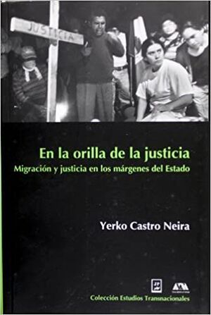 EN LA ORILLA DE LA JUSTICIA