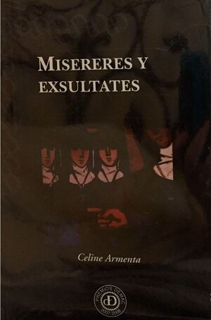 MISERERES Y EXULTATES