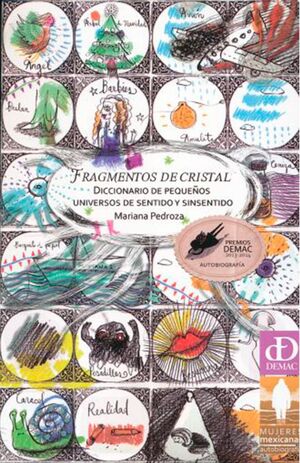 FRAGMENTOS DE CRISTAL. DICCIONARIO DE PEQUEÑOS UNIVERSOS DE SENTIDO Y SIN SENTIDO