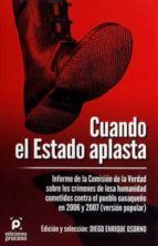 CUANDO EL ESTADO APLASTA