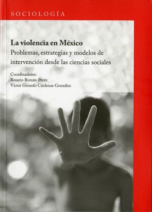 LA VIOLENCIA EN MÉXICO