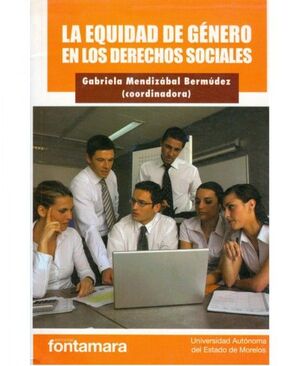 LA EQUIDAD DE GÉNERO EN LOS DERECHOS SOCIALES