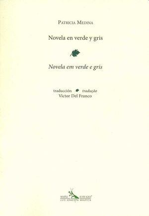 NOVELA EN VERDE Y GRIS