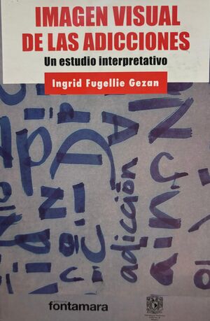 IMAGEN VISUAL DE LAS ADICCIONES