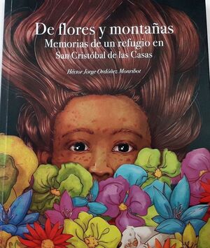 DE FLORES Y MONTAÑAS