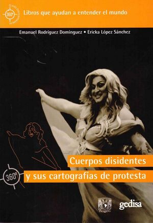 CUERPOS DISIDENTES Y SUSU CARTOGRAFIAS DE PROTESTA