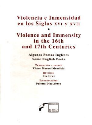 VIOLENCIA E INMENSIDAD EN LOS SIGLOS XVI Y XVII