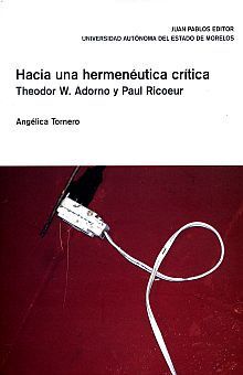 HACIA UNA HERMENÉUTICA CRÍTICA