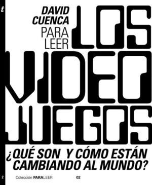 PARA LEER LOS VIDEOJUEGOS