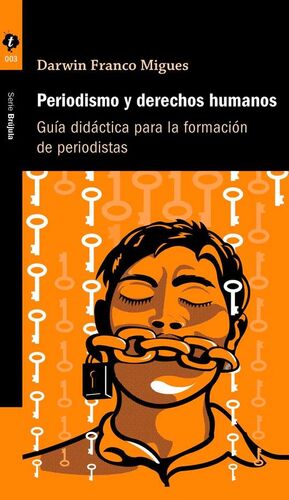 PERIODISMO Y DERECHOS HUMANOS