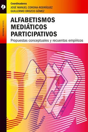 ANALFABETISMOS MEDIÁTICOS PARTICIPATIVOS