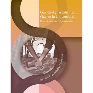 GAY EN AGUASCALIENTES... GAY EN LA UNIVERSIDAD...