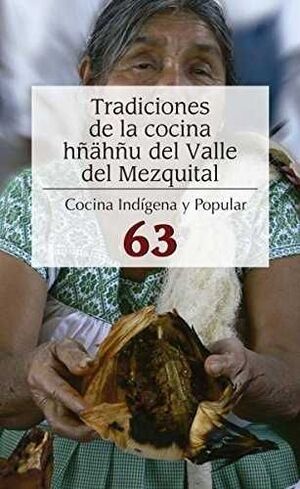 TRADICIONES DE LA COCINA HÑÄHÑU DEL VALLE DEL MEZQUITAL