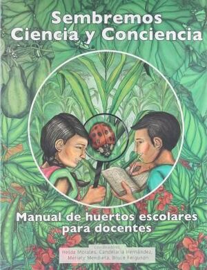 SEMBREMOS CIENCIA Y CONCIENCIA