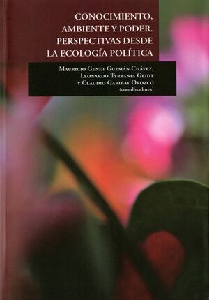 CONOCIMIENTO, AMBIENTE Y PODER