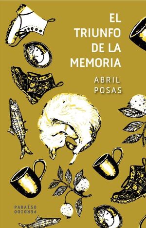 EL TRIUNFO DE LA MEMORIA