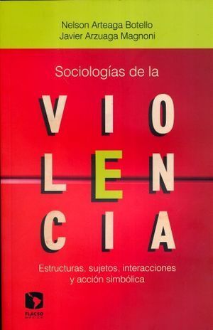 SOCIOLOGÍAS DE LA VIOLENCIA