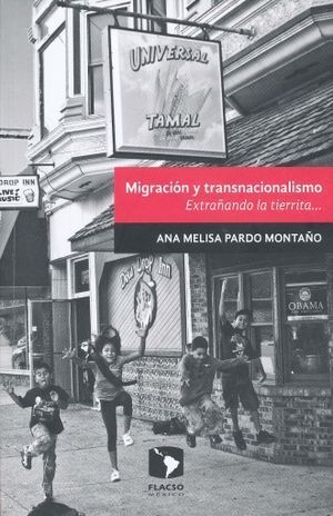 MIGRACIÓN Y TRANSNACIONALISMO