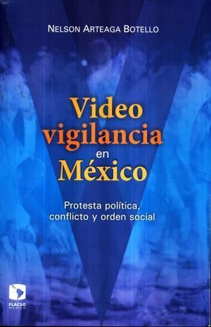 VIDEOVIGILANCIA EN MÉXICO