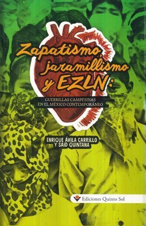 ZAPATISMO, JARAMILLISMO Y EZLN