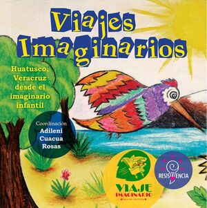 VIAJES IMAGINARIOS