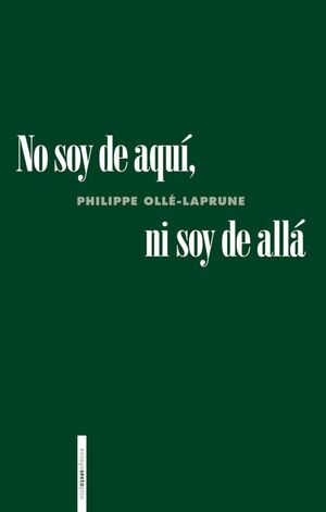 NO SOY DE AQUÍ NI SOY DE ALLÁ