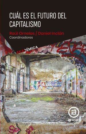 CUÁL ES EL FUTURO DEL CAPITALISMO