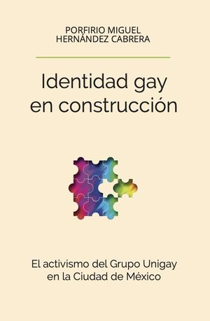 IDENTIDAD GAY EN CONSTRUCCION