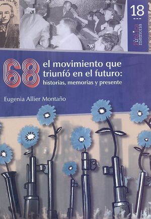 68 EL MOVIMIENTO QUE TRIUNFÓ EN EL FUTURO