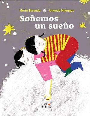 SOÑEMOS UN SUEÑO