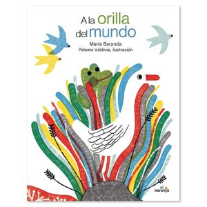 A LA ORILLA DEL MUNDO