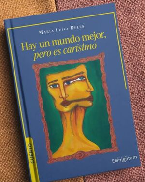 LIBRO HAY UN MUNDO MEJOR, PERO ES CARÍSIMO