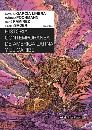 HISTORIA CONTEMPORÁNEA DE AMÉRICA LATINA Y EL CARIBE