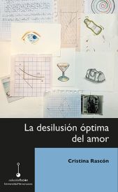 LA DESILUSIÓN ÓPTIMA DEL AMOR