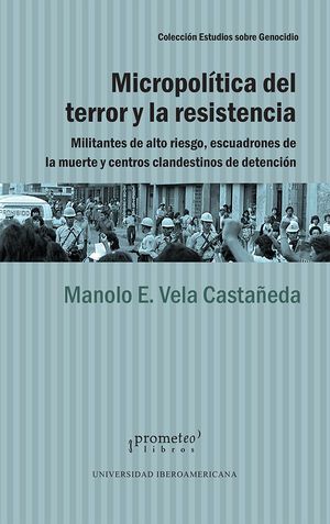 MICROPOLÍTICA DEL TERROR Y LA RESISTENCIA