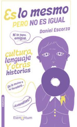 ES LO MESMO PERO NO ES IGUAL