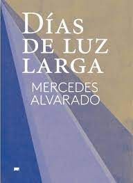 DÍAS DE LUZ LARGA