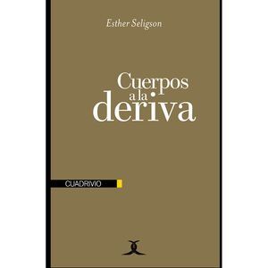 CUERPOS A LA DERIVA