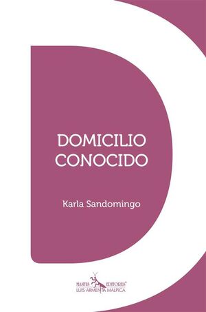 DOMICILIO CONOCIDO