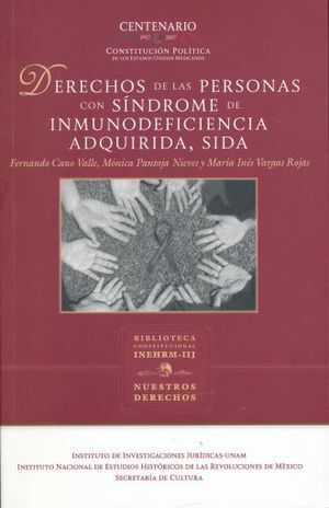 DERECHOS DE LAS PERSONAS CON SÍNDROME DE INMUNODEFICIENCIA ADQUIRIDA, SIDA