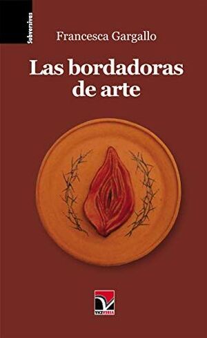 LAS BORDADORAS DE ARTE