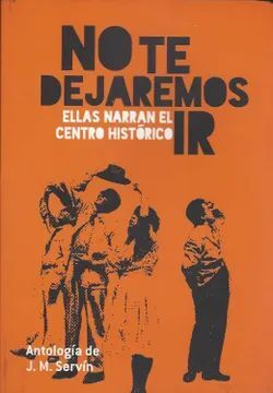 NO TE DEJAREMOS IR