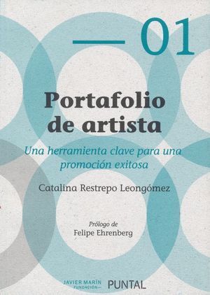 PORTAFOLIO DE ARTISTA. UNA HERRAMIENTA CLAVE PARA UNA PROMOCION EXITOSA