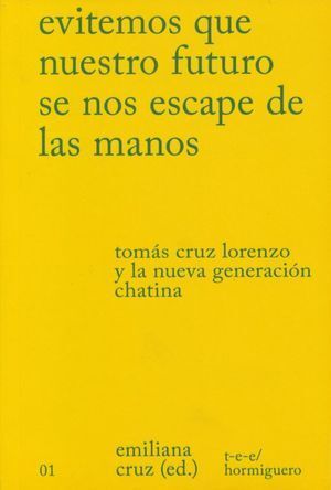 EVITEMOS QUE NUESTRO FUTURO SE NOS ESCAPE DE LAS MANOS