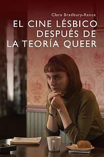 EL CINE LÉSBICO DESPUÉS DE LA TEORÍA QUEER