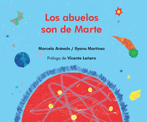 LOS ABUELOS SON DE MARTE