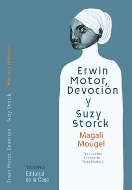 ERWIN MOTOR, DEVOCIÓN Y SUZY STORCK